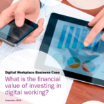 Cover of report "What is the financial value of investing in digital working?"